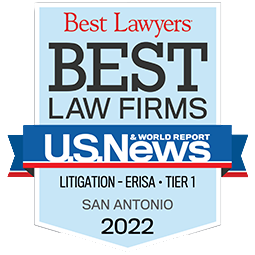 Best Lawyers | Best Law Firms | US News: A Word Report | Litigation - ERISA Tier 1 | San Antonio | 2022